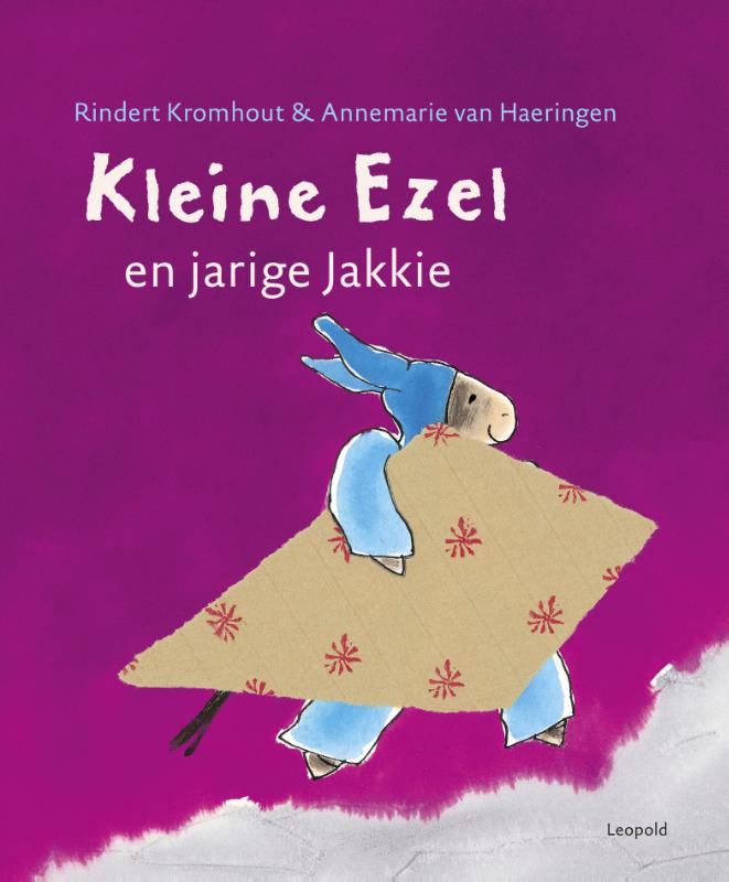 Kleine Ezel en jarige Jakkie / Vriendjes van Leopold