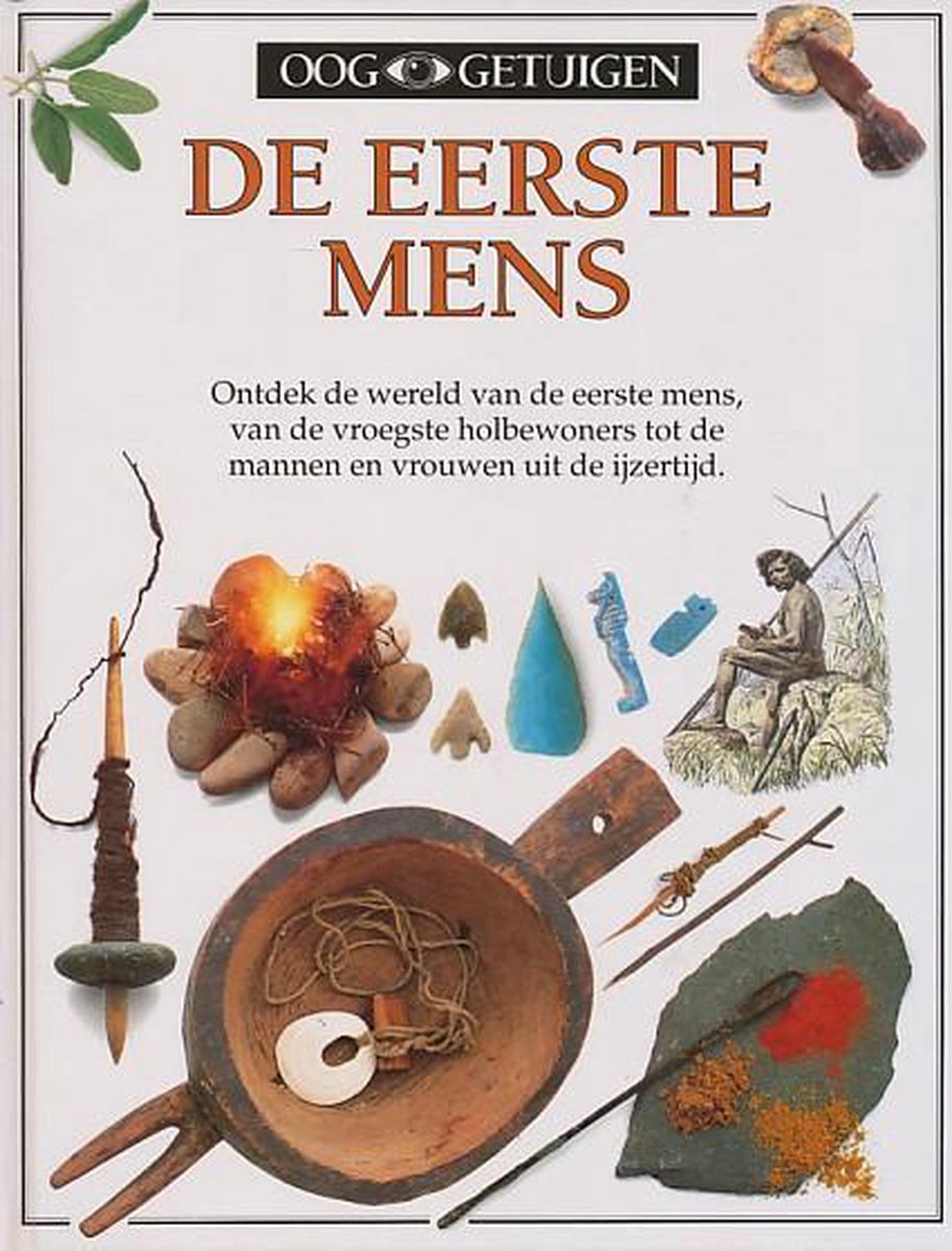 boekenbalie_9789002166365_cover De eerste mens / Ooggetuigen