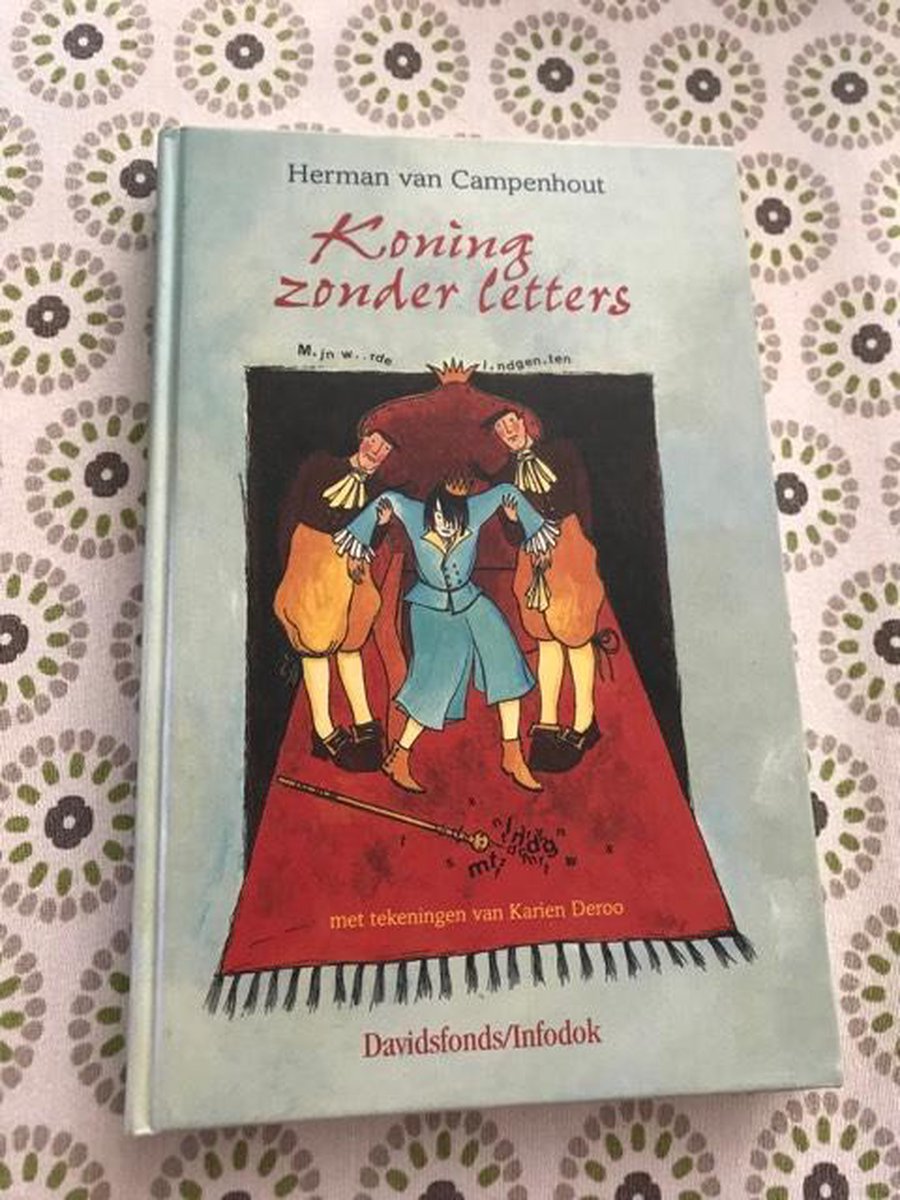 boekenbalie_9789065659781_cover Koning zonder letters / Davidsfonds/Infodok-kinderboeken
