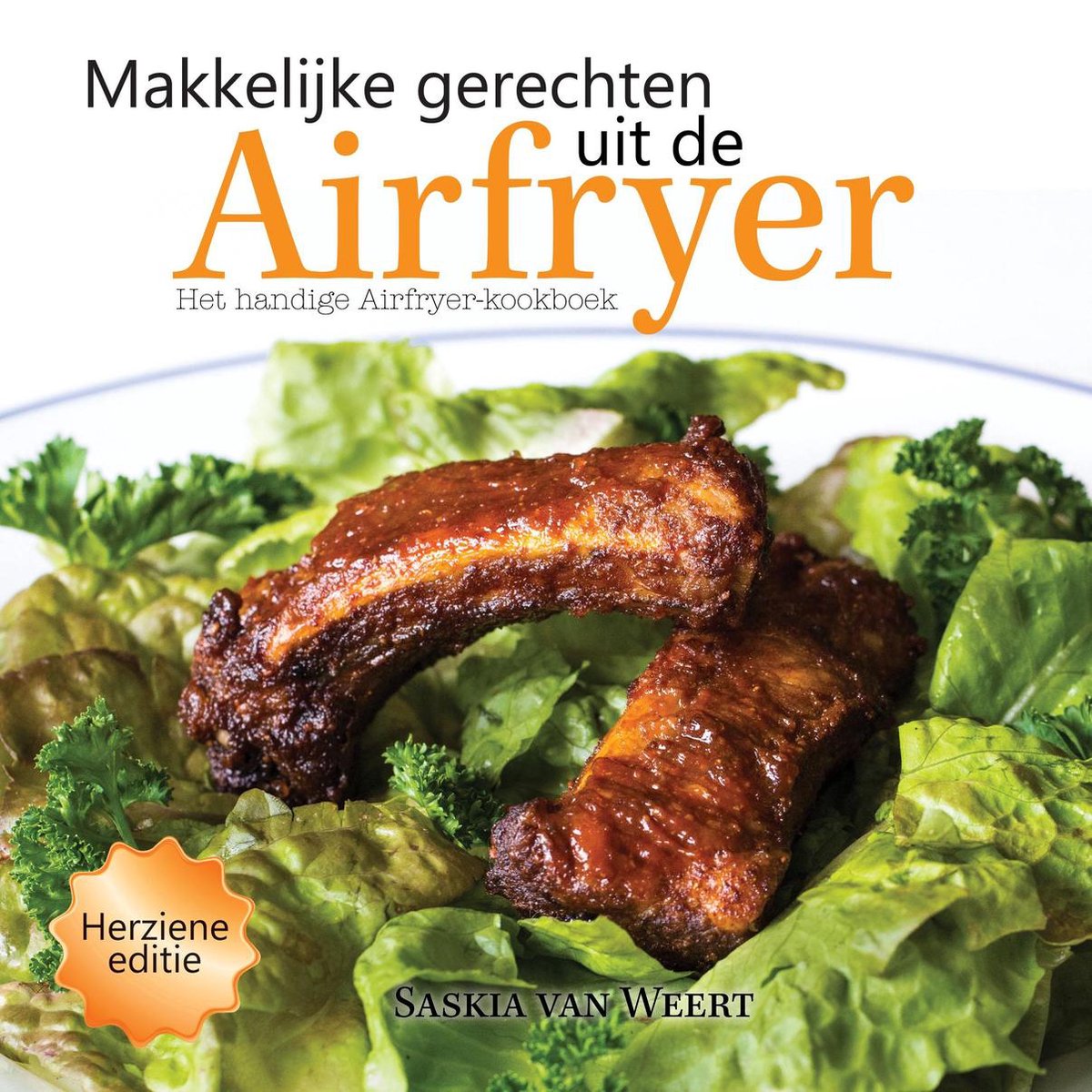 van Weert Saskia Makkelijke Gerechten Uit De Airfryer