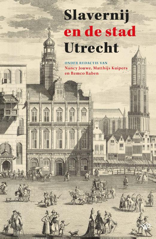 Slavernij En De Stad Utrecht thumbnail