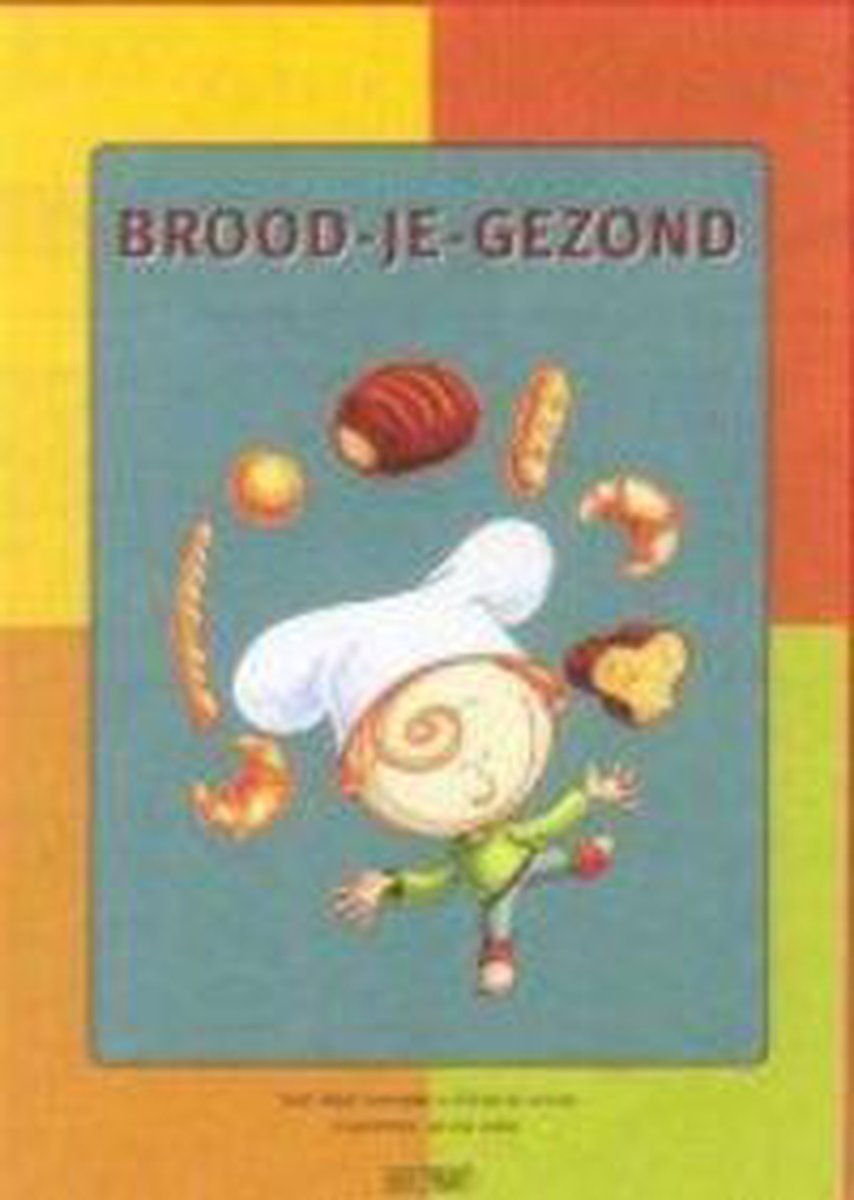 Brood-Je-Gezond