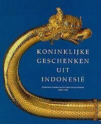 Koninklijke geschenken uit Indonesie