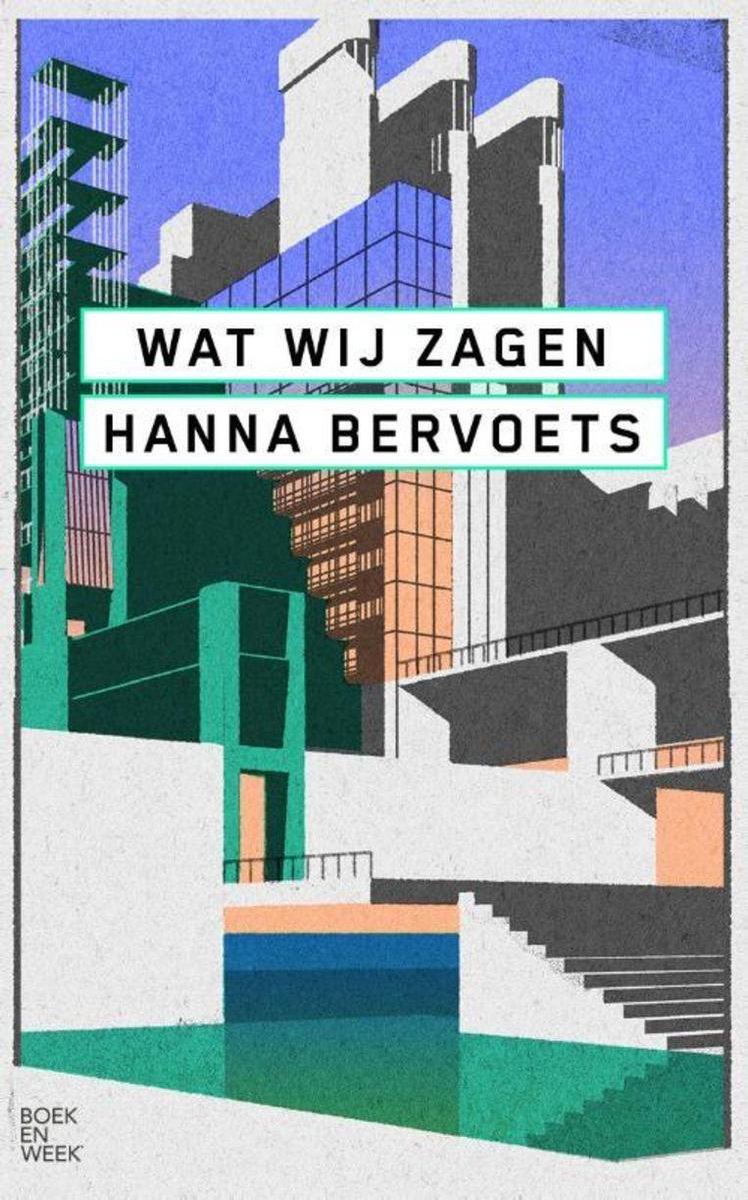 Hanna Bervoets Wat Wij Zagen thumbnail