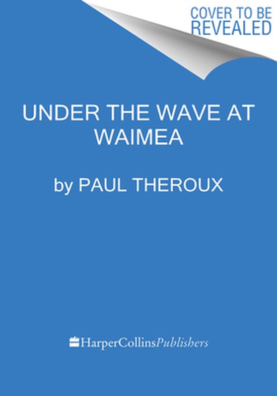 Under the Wave at Waimea