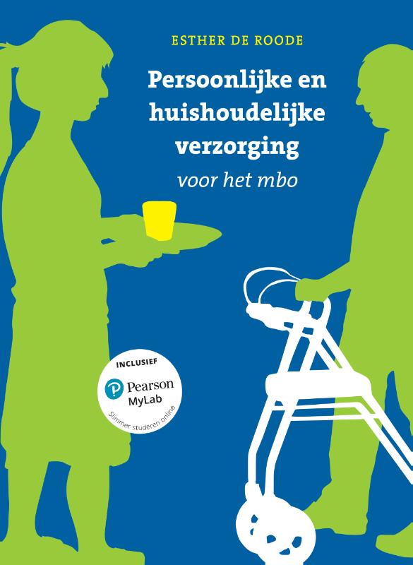 Persoonlijke en huishoudelijke verzorging voor het mbo met              MyLab NL toegangscode