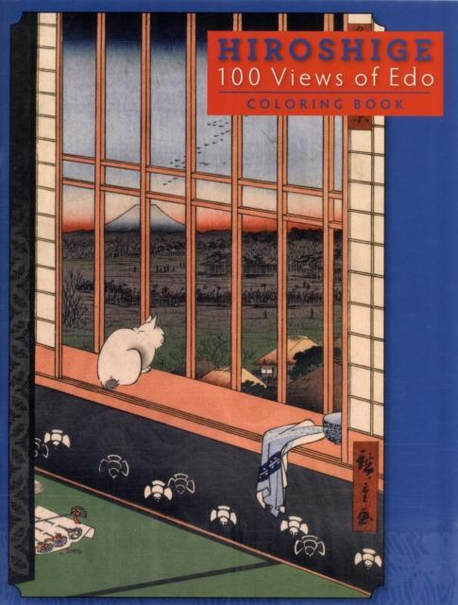 Hiroshige 100 Views of Edo Colouring Book