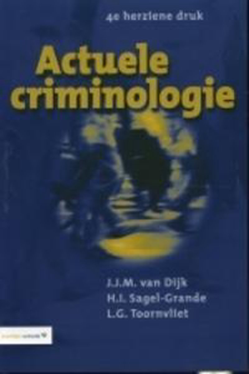 J.J.M. van Dijk Actuele Criminologie thumbnail