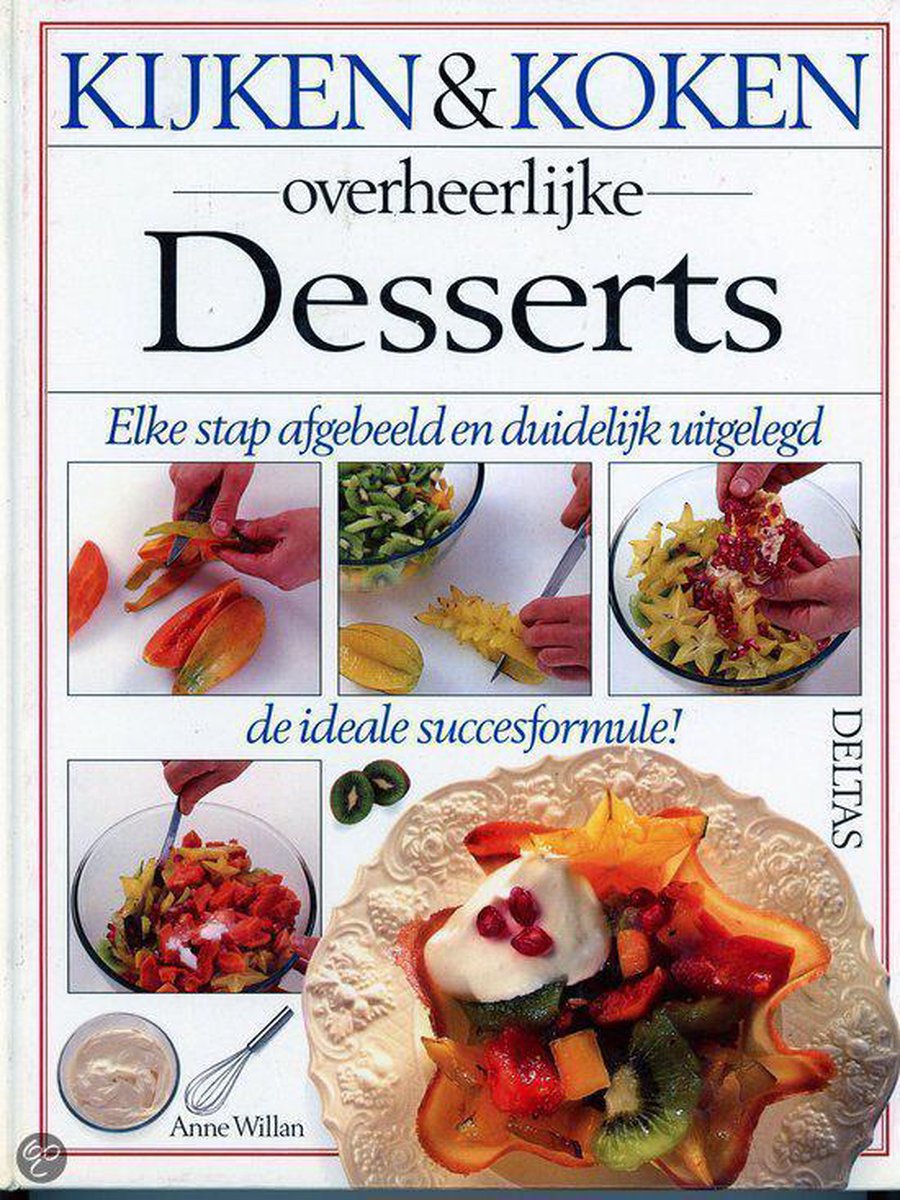 Kijken en koken 6. overheerlijke desserts