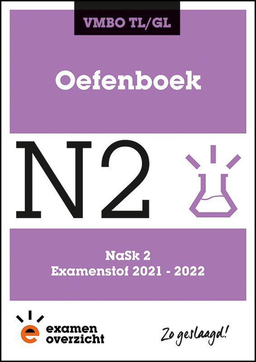 ExamenOverzicht - Oefenboek NaSk 2 VMBO TL/GL