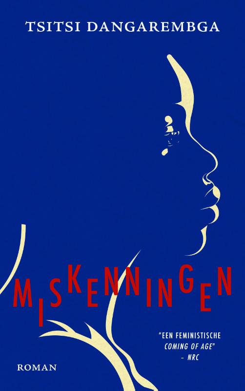 Tsitsi Dangarembga Miskenningen / Toestanden / 2