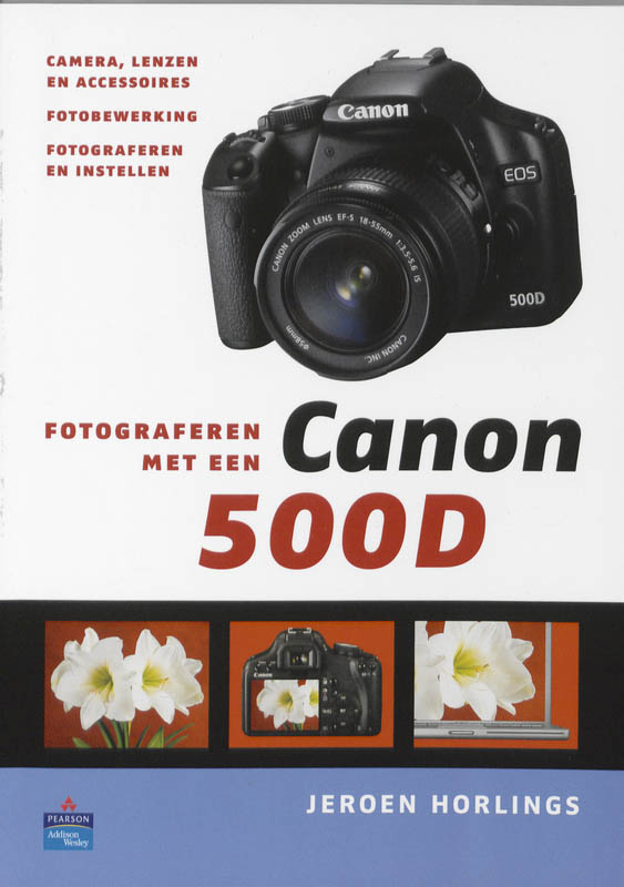 Fotograferen Met Een Canon 500D