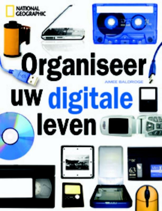 Organiseer uw digitale leven