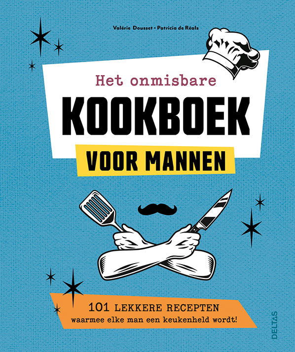 boekenbalie_9789044761146_cover Het onmisbare kookboek voor mannen