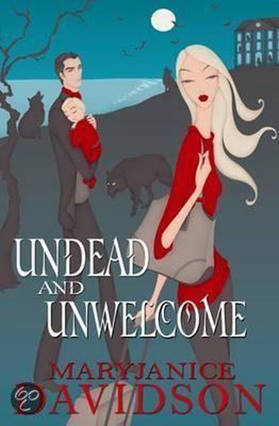 Undead And Unwelcome