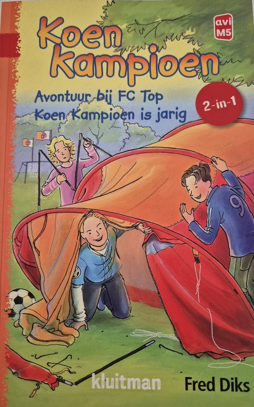 Koen Kampioen - Avontuur bij FC Top - Koen Kamioen is jarig - 2 in 1