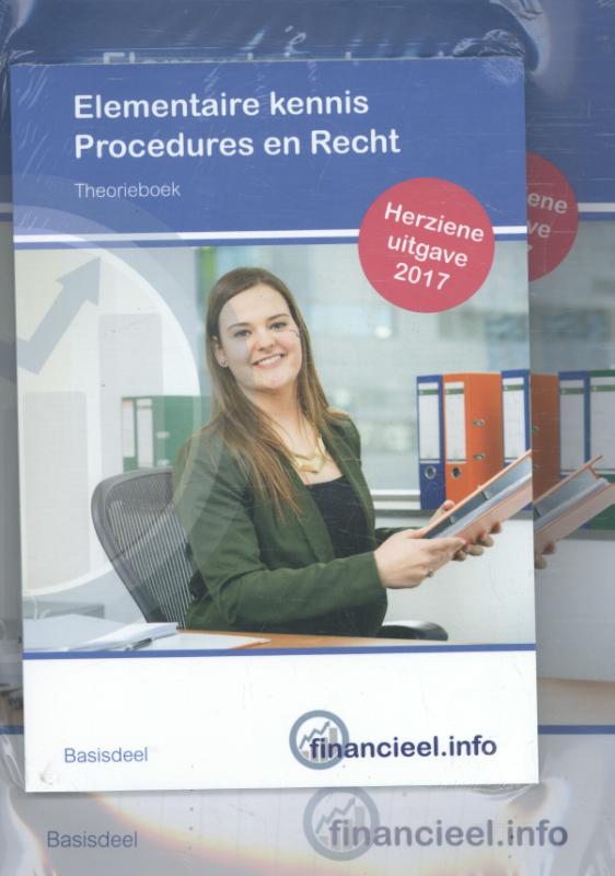 Elementaire kennis procedures en recht 2017 werkboek + theorieboek