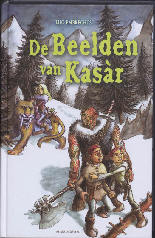 L. Embrechts De Beelden Van Kasar / Dir-Yak Reeks / 6