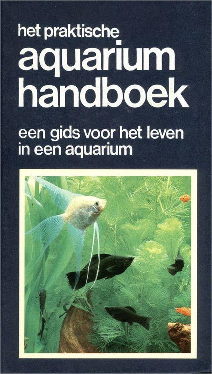 boekenbalie_9789025265717_cover Het praktische aquarium handboek