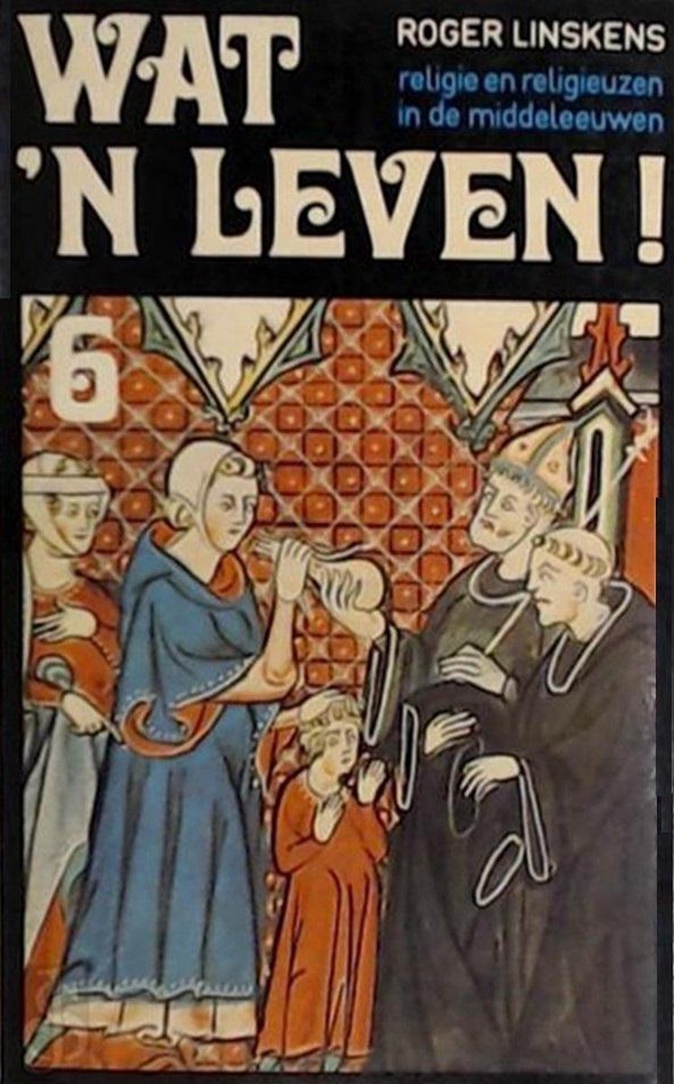 Wat n leven / 6