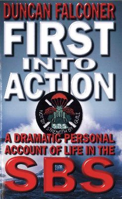 Duncan Falconer First Into Action thumbnail