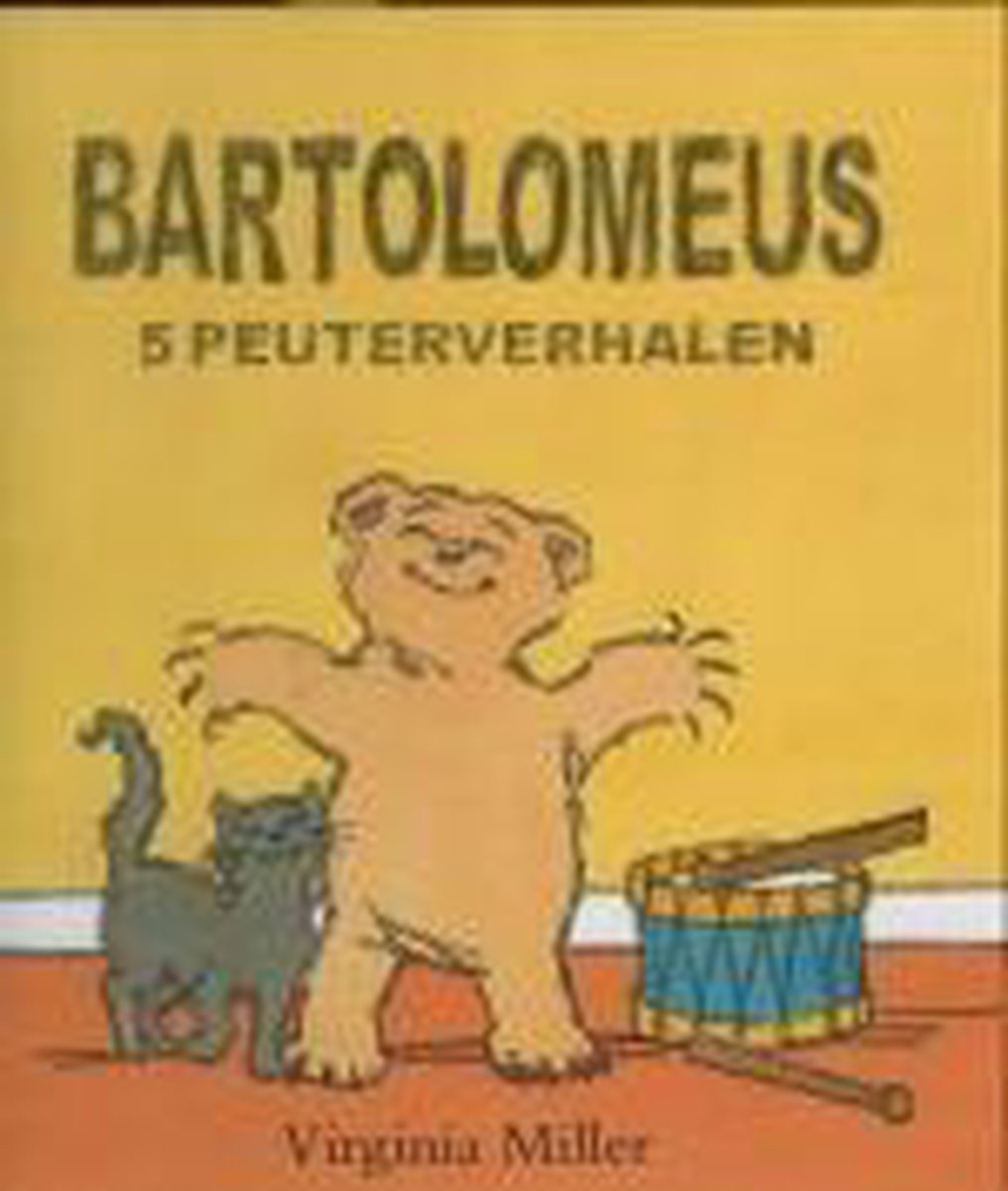 Bartolomeus 5 Peuterverhalen