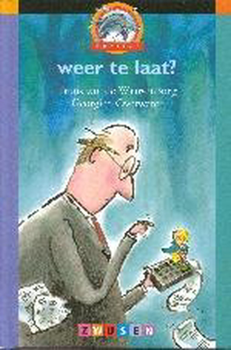 boekenbalie_9789027639752_cover Weer te laat ? / Spetter 3 Serie 1