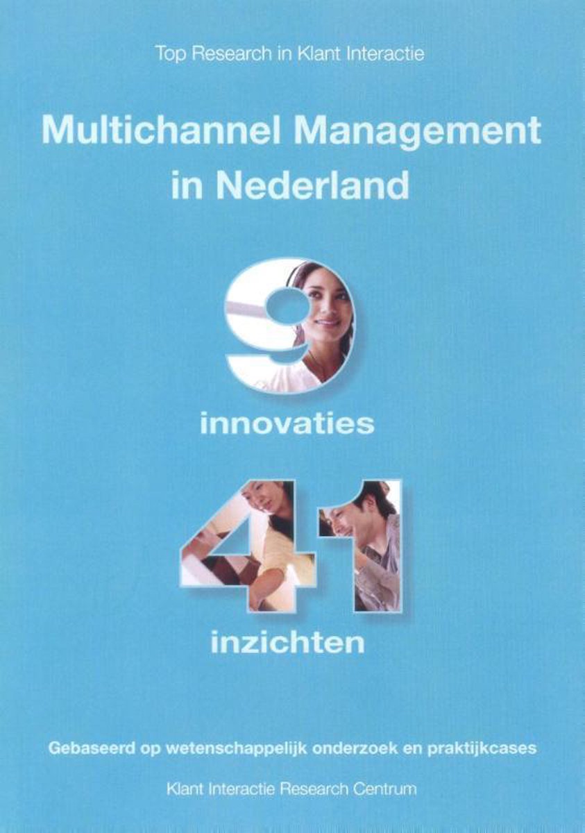 Thema's en inzichten in klantinteractie 6 -   Multichannel management in Nederland
