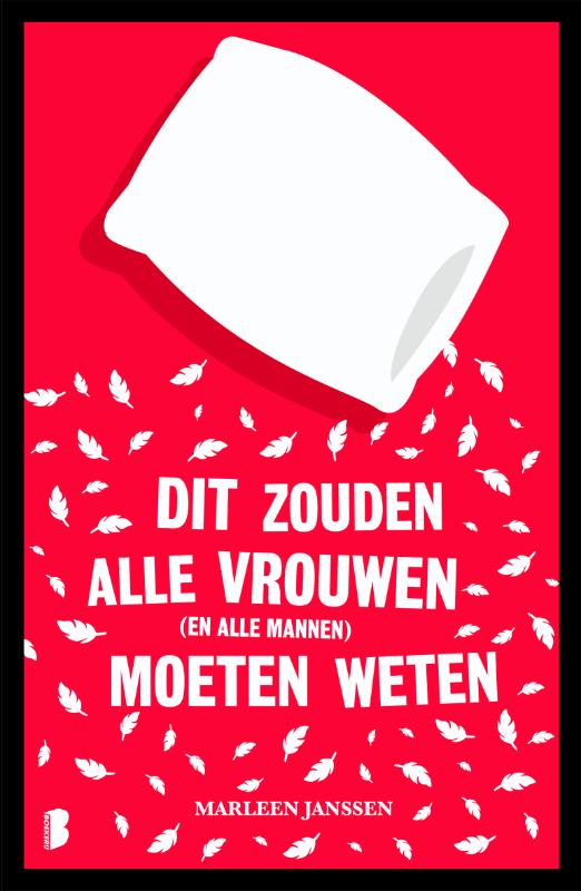 Marleen Janssen Dit Zouden Alle Vrouwen Moeten Weten