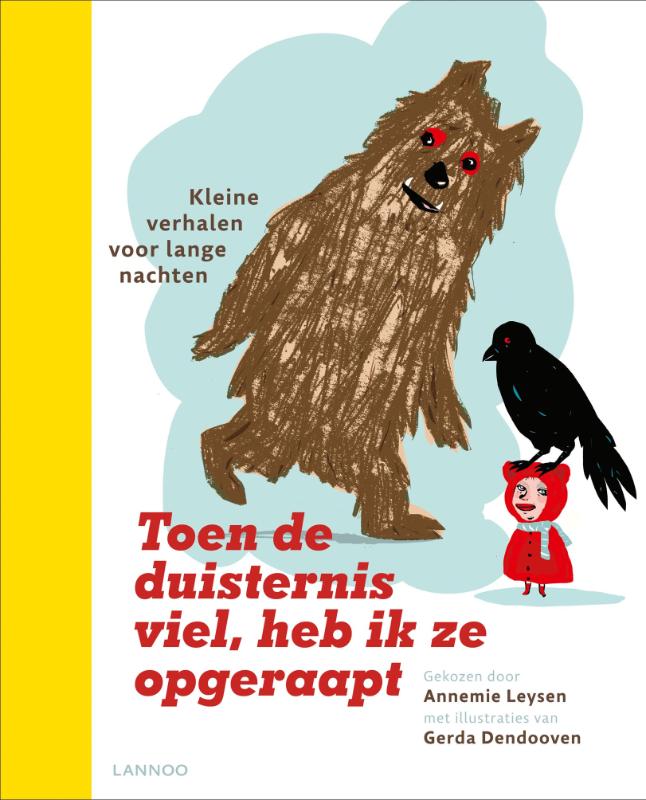 Toen de duisternis viel, heb ik ze opgeraapt