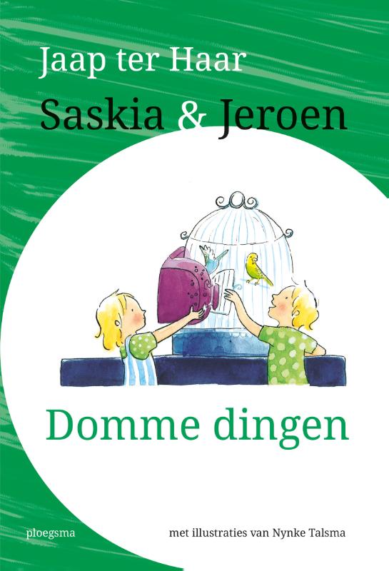boekenbalie_9789021675312_cover Saskia en Jeroen - Domme dingen / Saskia en Jeroen