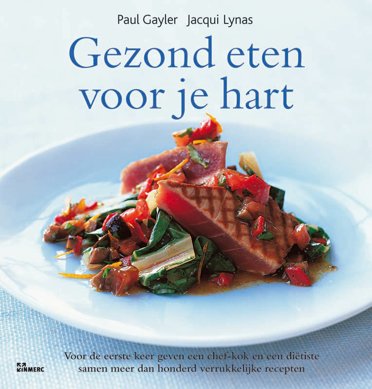 P. Gayler Gezond Eten Voor Je Hart