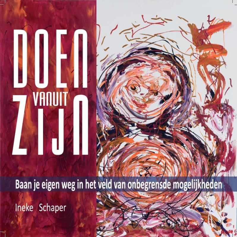 Ineke Schaper Doen Vanuit Zijn thumbnail
