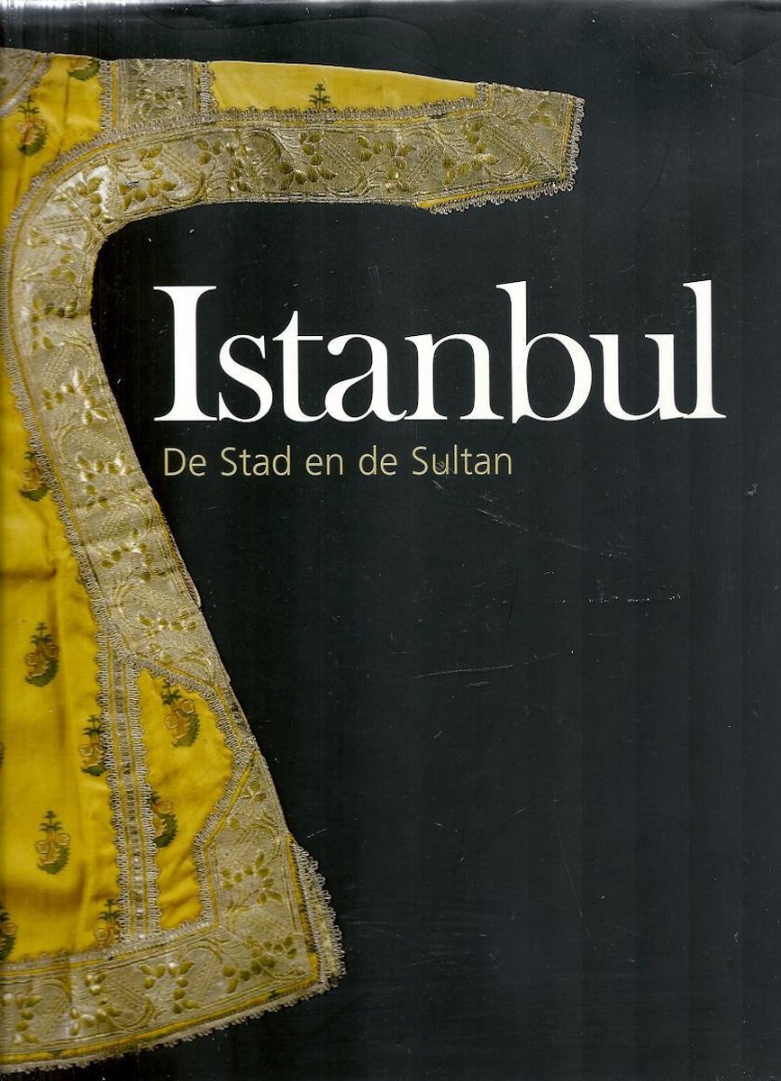 Istanbul De Stad En De Sultan