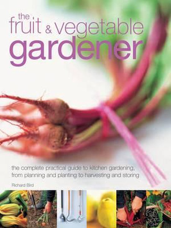 Fruit & Vegetable Gardener