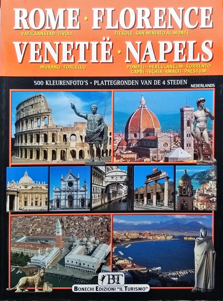 Rome, Florence, Venetië, Napels