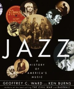 JAZZ. A HISTORY OF AMERICA'S MUSIC