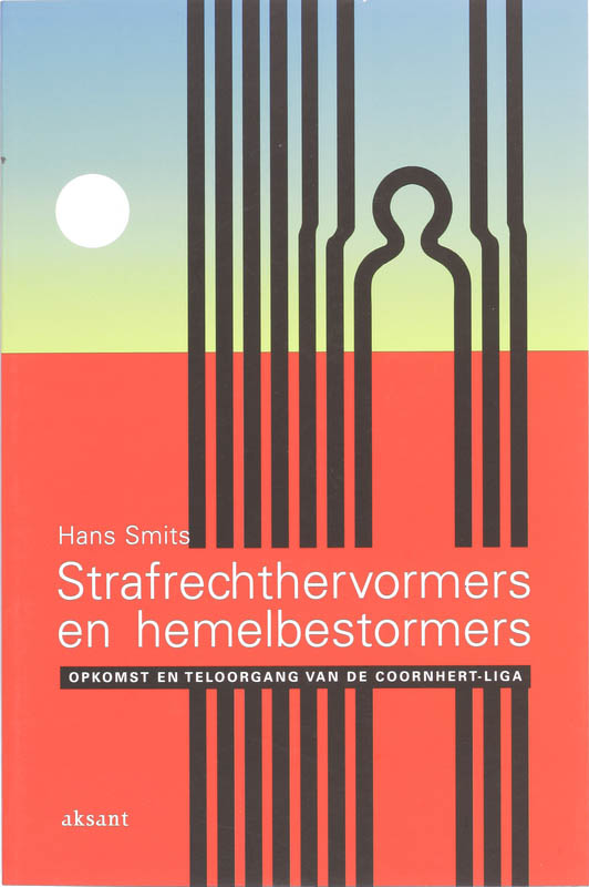 Strafrechthervormers En Hemelbestormers