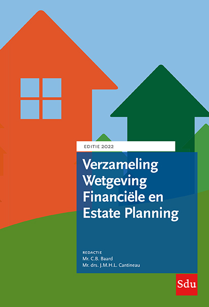 Verzameling wetgeving financiele en estate planning / Editie 2022 / Educatieve wettenverzameling