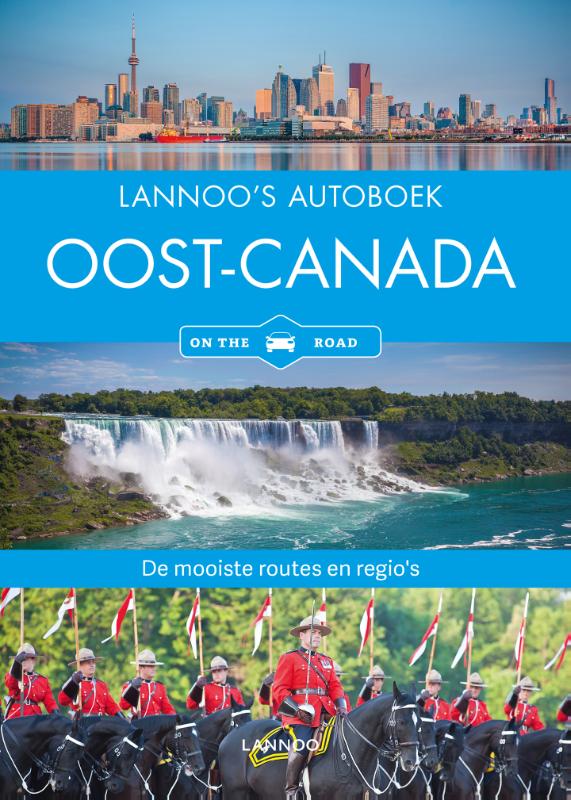 Lannoo's Autoboek - Oost-Canada on the road / Lannoo's autoboek