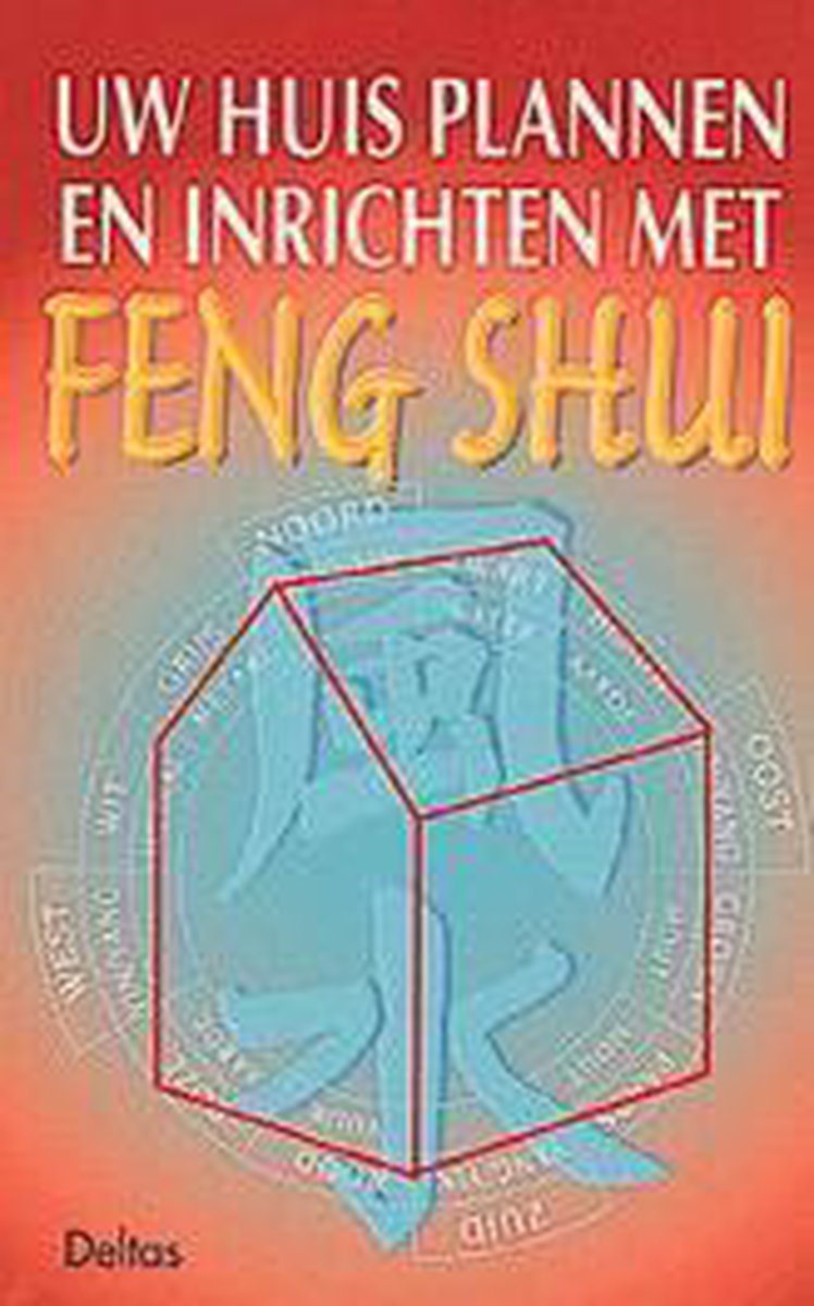 boekenbalie_9789024369485_cover Uw huis plannen en inrichten met Feng Shui
