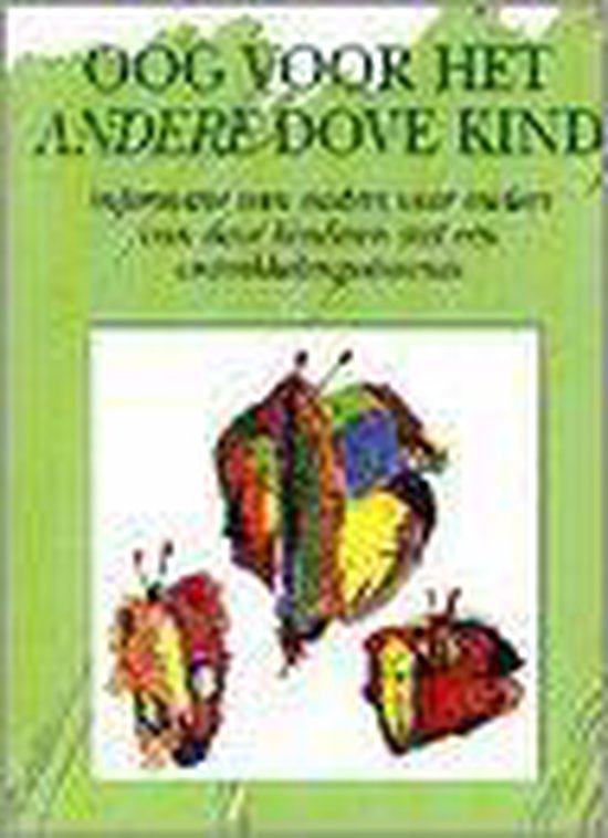 Oog voor het andere dove kind