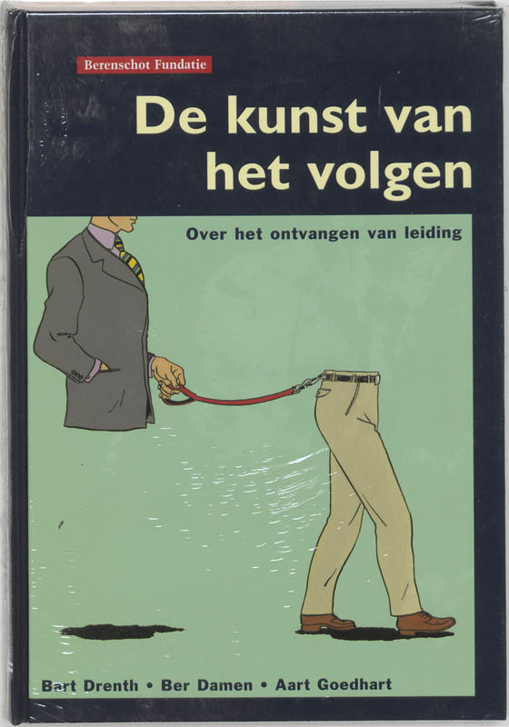 boekenbalie_9789023240600_cover De kunst van het volgen / Berenschot Fundatie