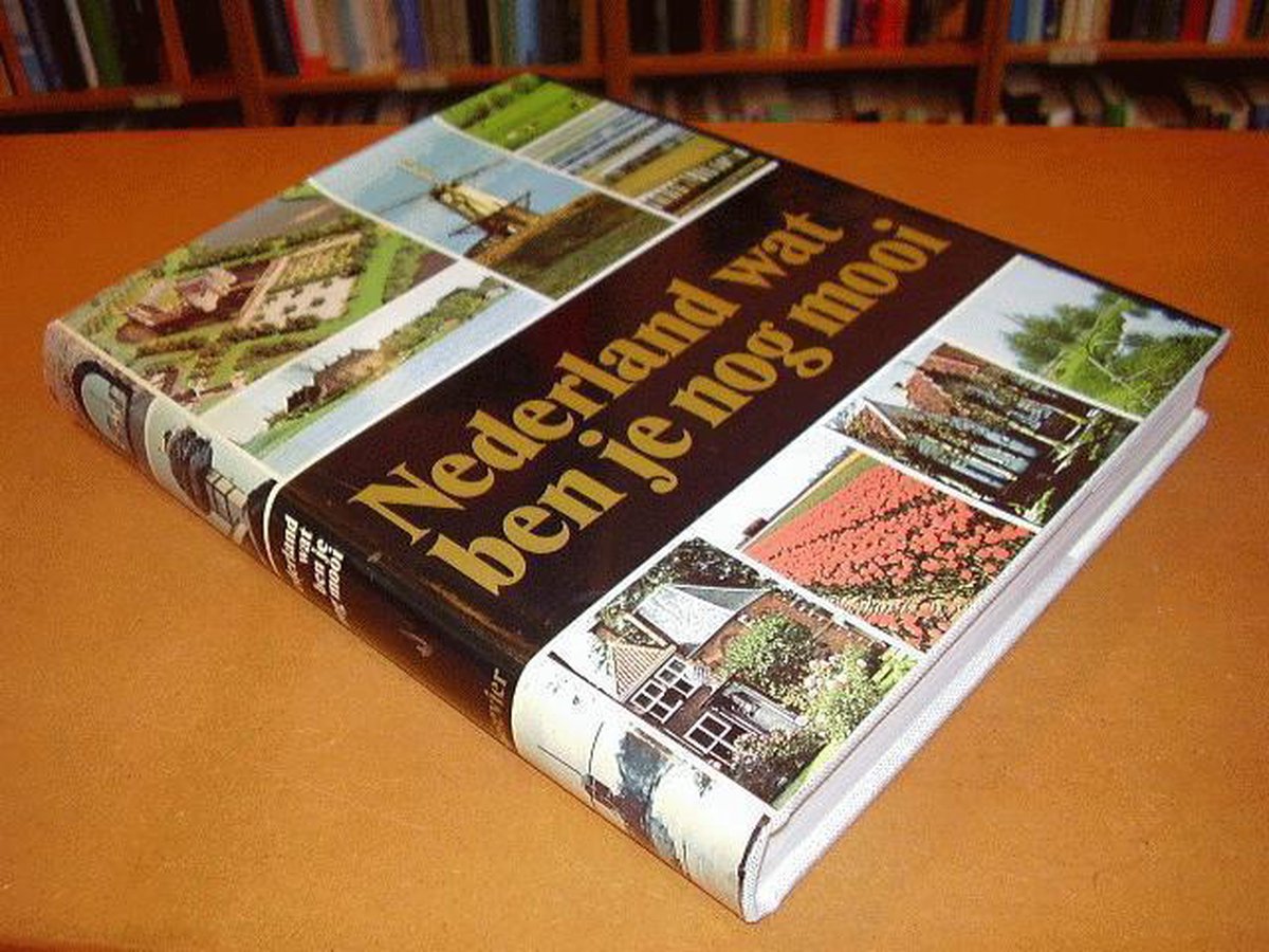 boekenbalie_9789010012753_cover Nederland wat ben je nog mooi