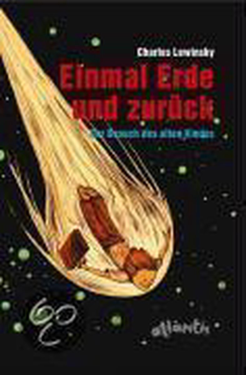 Einmal Erde und zurück