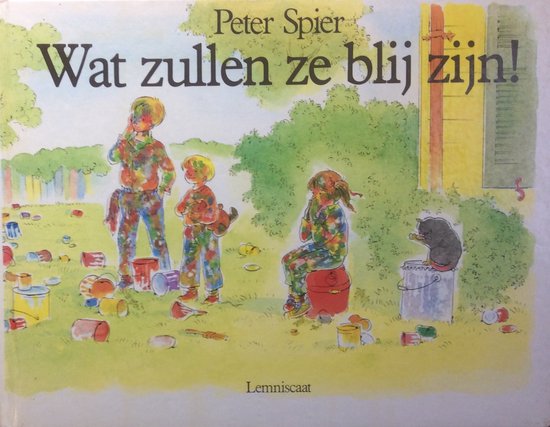 WAT ZULLEN ZE BLIJ ZIJN