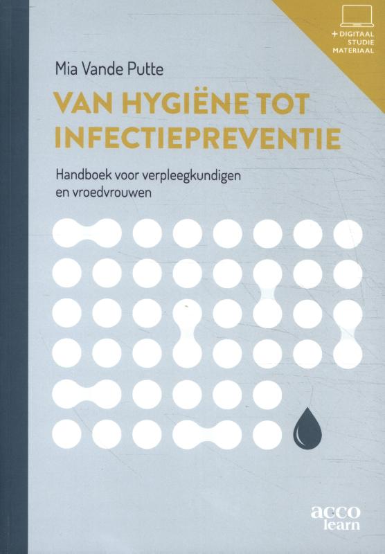Mia Vande Putte Van Hygiëne Tot Infectiepreventie / Acco Learn
