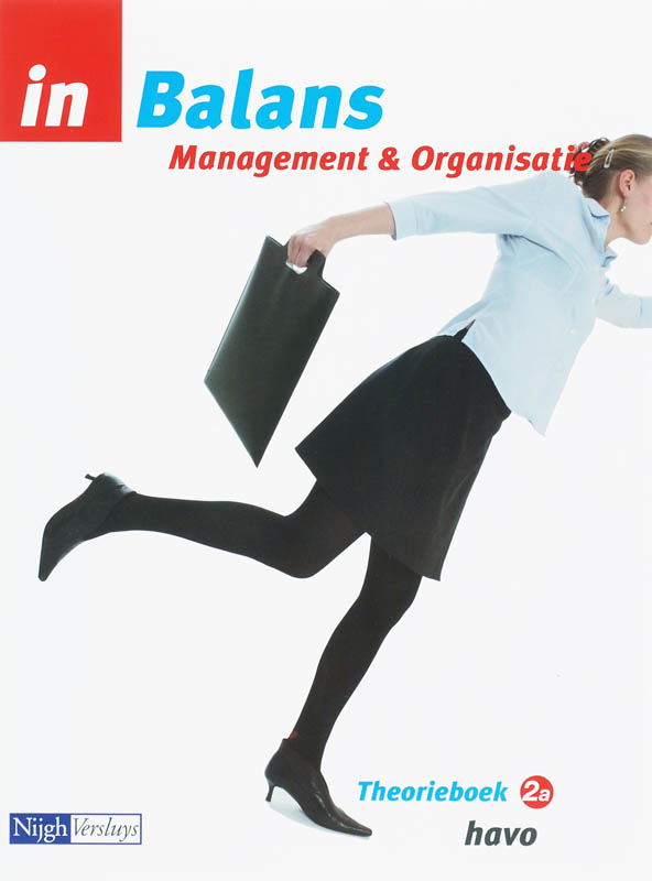 boekenbalie_9789042537774_cover In balans Management & Organisatie 2A Havo Theorieboek