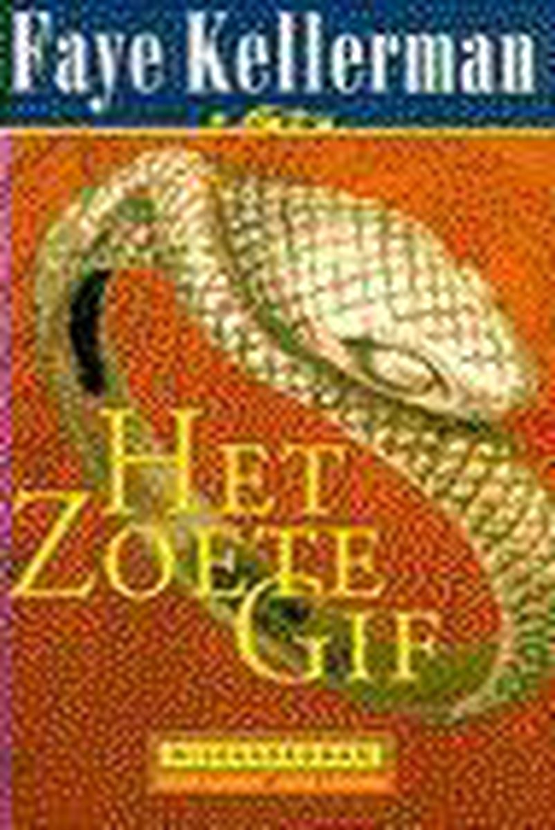 boekenbalie_9789022523582_cover Het zoete gif / Decker & Lazarus / 10
