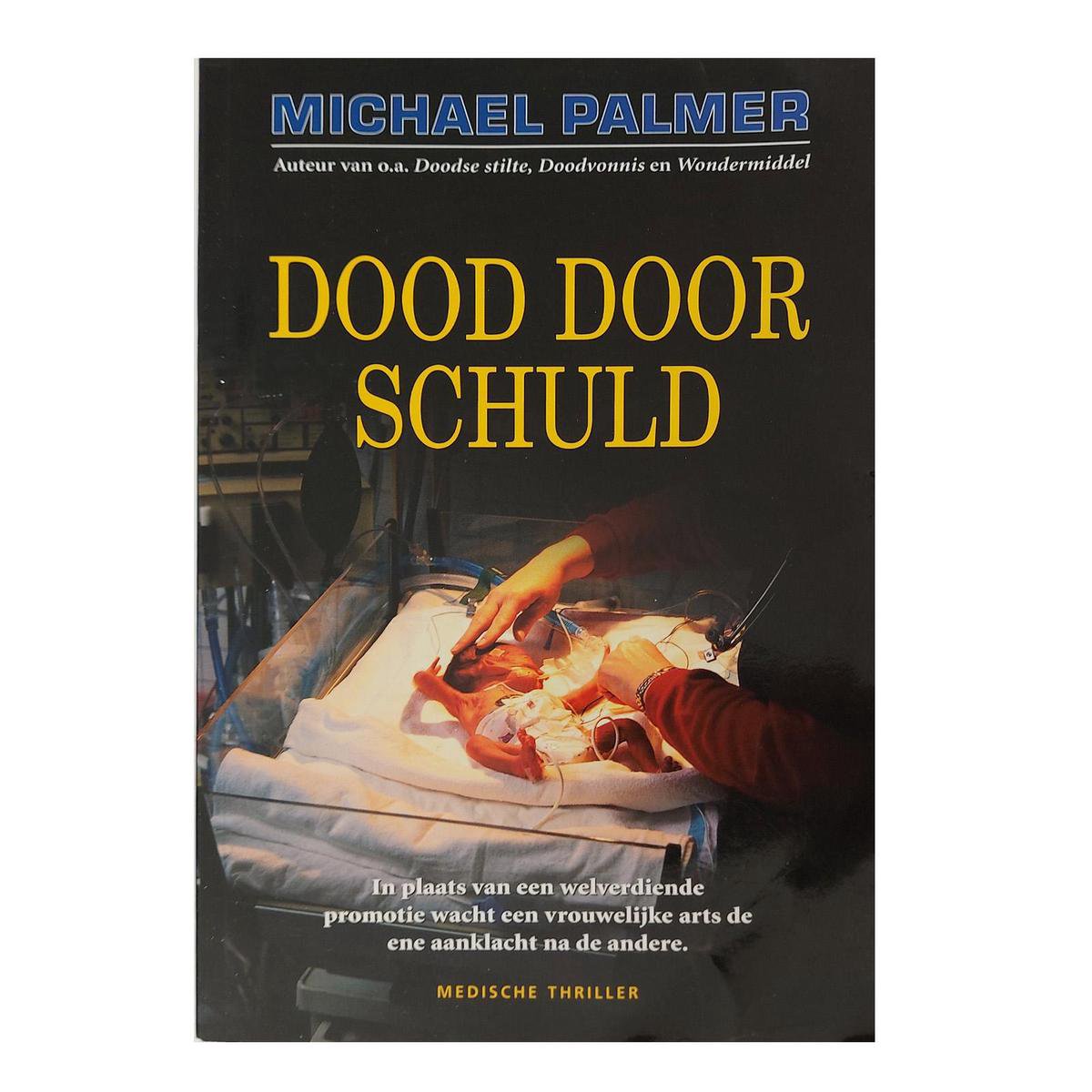 Michael Palmer Dood Door Schuld thumbnail